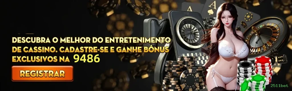 Plataforma 2511bet - cassino e apostas
